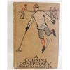Image 1 : 1911 FIRST EDITION HOCKEY COVER BOOK