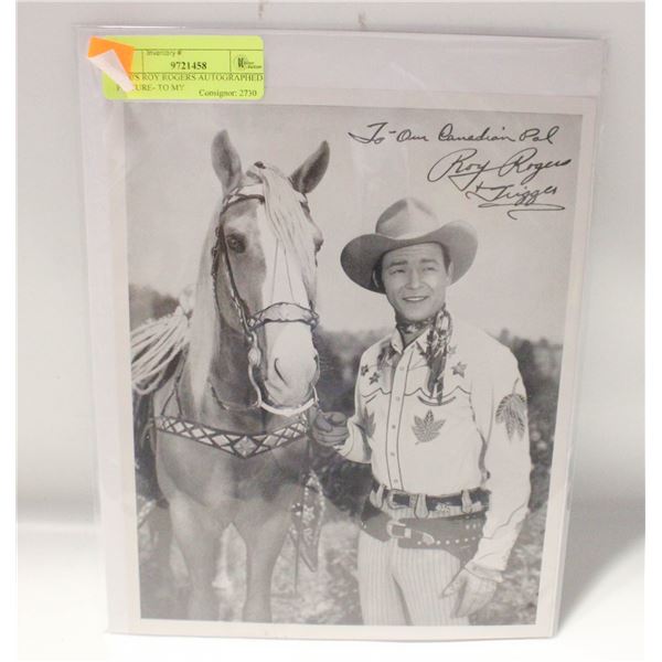 1950'S ROY ROGERS AUTOGRAPHED PICTURE- TO MY