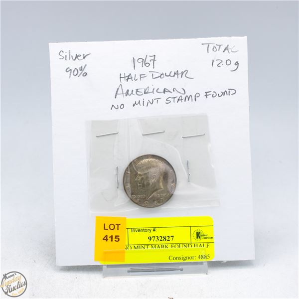 1967 NO MINT MARK FOUND HALF