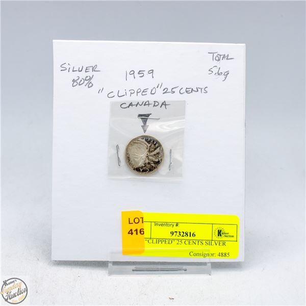 1959 “CLIPPED” 25 CENTS SILVER