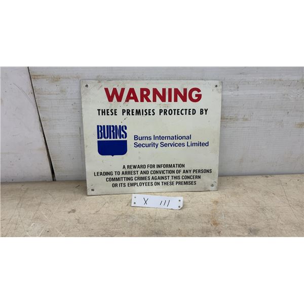 Burns International Security Services Limited Metal Warning Sign, 10 × 12”