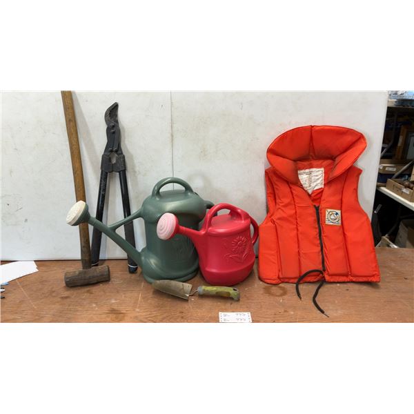 Personal Flotation Device, 2 Watering Cans, Tree Trimmer, Wood Mallet, and Trowel