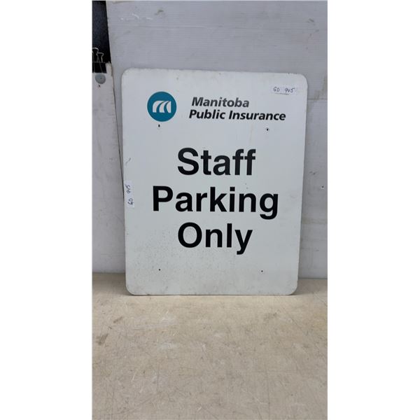 Manitoba Public Insurance Staff Parking Only Metal Sign, 30 × 24”