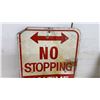 Image 6 : Two Metal Road Signs: No Stopping Any Time Fire Route and 2 Hour Parking