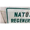 Image 3 : Natural Regeneration Do Not Cut Metal Sign, 12 × 18”