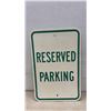 Image 3 : Two street signs: Metal, 3 HR Parking and Plastic Reserved Parking, 18 × 12”