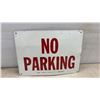 Image 3 : 2 Metal Signs; No Trespassing, 10 × 12” and No Parking, 10 × 14”