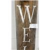 Image 2 : “Welcome” Wood Sign, 81”, and Metal Pinecone Tree, 42”