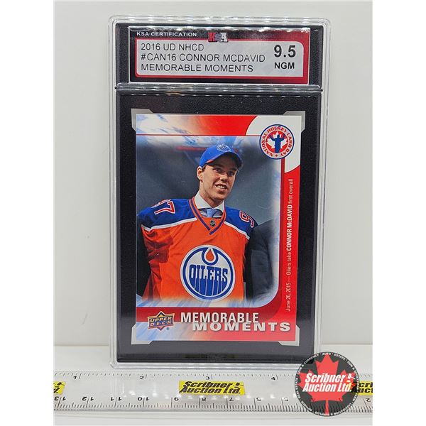 2016 UD NHCD #CAN16 Connor McDavid Memorable Moments : Edmonton Oilers (Certified KSA 9.5 NGM)