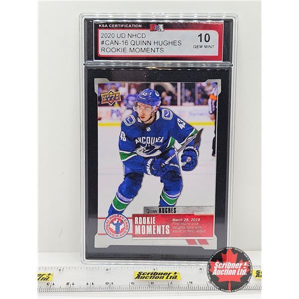 2020 UD NHCD #CAN-16 Quinn Hughes Rookie Moments : Canucks (Certified KSA 10 GEM MINT)