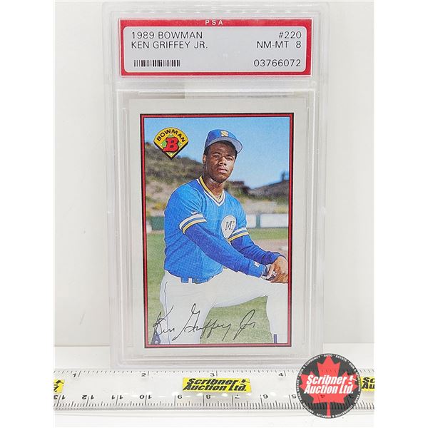 1989 Bowman #220 Ken Griffey Jr. : Mariners (Certified PSA NM-MT 8)