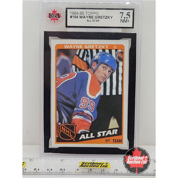 1984-85 Topps #154 Wayne Gretzky All Star : Oilers (Certified KSA 7.5 NM+)