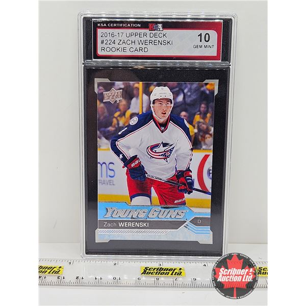 2016-17 Upper Deck #224 Zach Werenski Rookie Card : Blue Jackets (Certified KSA 10 GEM MINT)