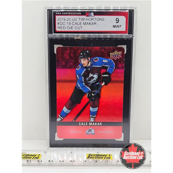 2019-20 UD Tim Hortons #DC-19 Cale Makar Red Die Cut : Avalanche (Certified KSA 9 MINT)