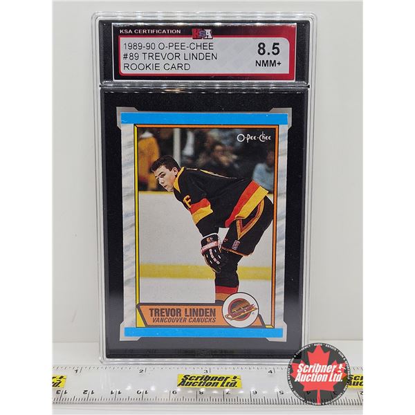 1989-90 O-Pee-Chee #89 Trevor Linden Rookie Card : Canucks (Certified KSA 8.5 NMM+)