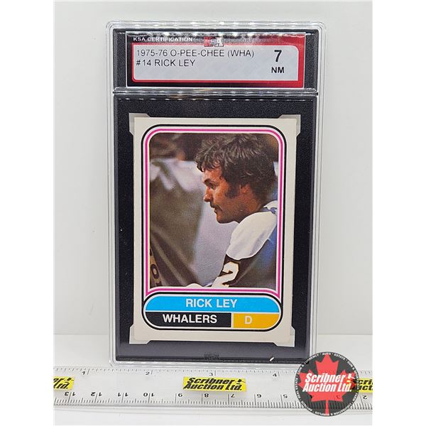 1975-76 O-Pee-Chee (WHA) #14 Rick Ley : Whalers (Certified KSA 7 NM)