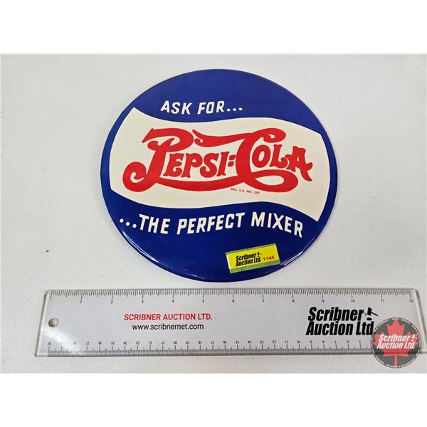 Vintage Pepsi-Cola Button Sign : (Double Dot) (Celluloid over Cardboard) (Measures : 9"Dia)