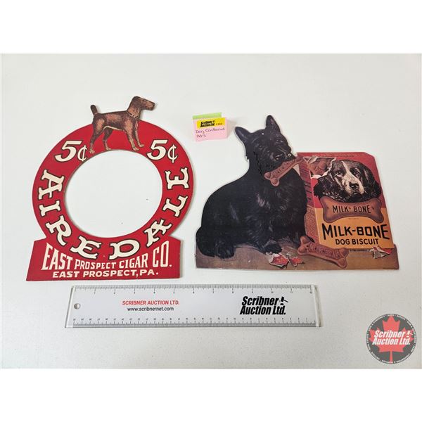 Cardboard Ad's (2) :  - Milk-Bone Dog Biscuit (1991) - Airedale East Prosect Cigar Co.  (Tallest Mea