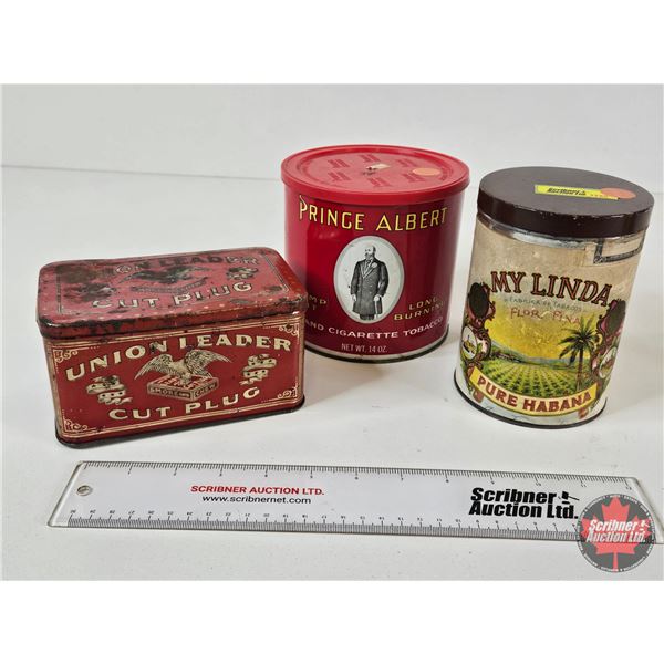 Tobacco Tin Trio:  - Prince Albert (5"H x 5-1/4"Dia) - My Linda Pure Habana - Union Leader Cut Plug