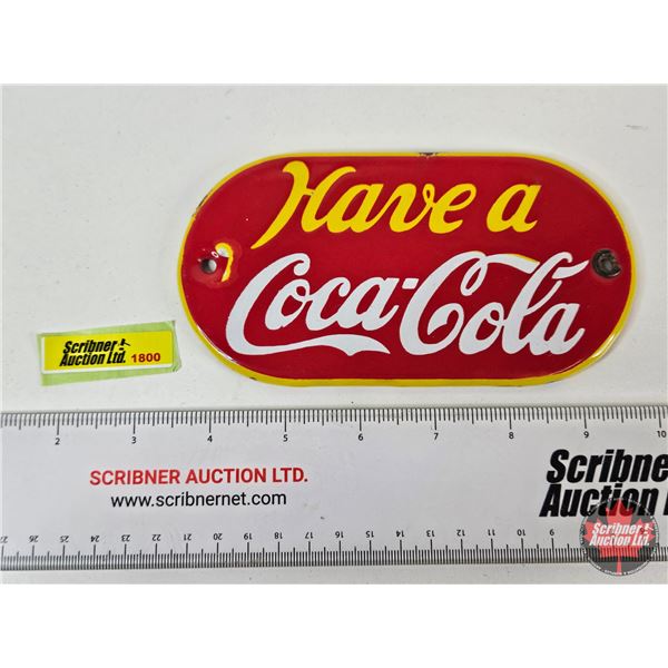 Porcelain "Have a Coca-Cola" Palm Press (Notes : 1 Grommet Missing & Some Chipping) (Measures : 3-3/