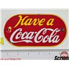 Image 2 : Porcelain "Have a Coca-Cola" Palm Press (Notes : 1 Grommet Missing & Some Chipping) (Measures : 3-3/