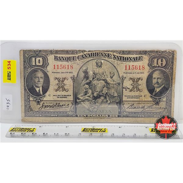 Banque Canadienne Nationale $10 Bill 1935 : Wilson/Leman S/N#115618