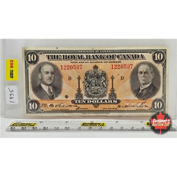 The Royal Bank of Canada $10 Bill 1935 : Large Signatures S/N #1220537