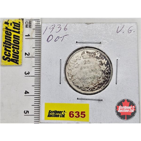 Canada Twenty Five Cent 1936 Dot