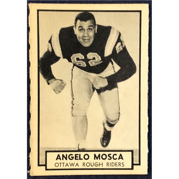 1962 O-PEE-CHEE CFL - ANGELO MOSCA (HOF)