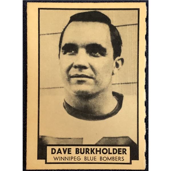 1962 O-PEE-CHEE CFL - DAVE BURKHOLDER