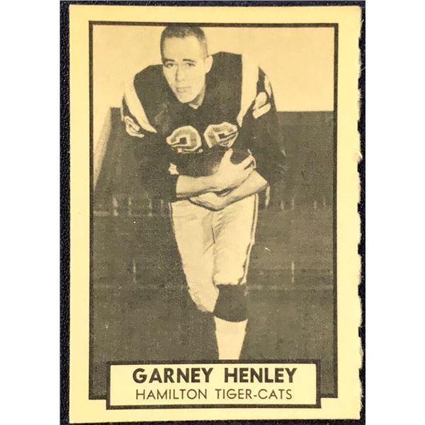 1962 O-PEE-CHEE CFL - GARNEY HENLEY (HOF)