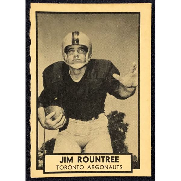 1962 O-PEE-CHEE CFL - JIM ROUNTREE