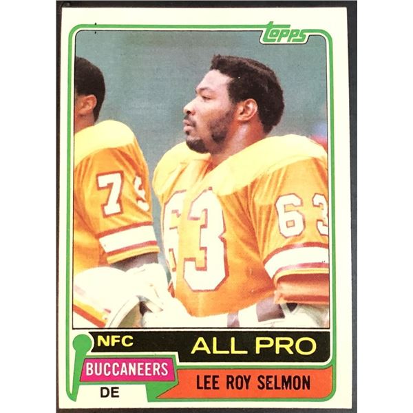 1981 TOPPS LEE ROY SELMON (HOF)
