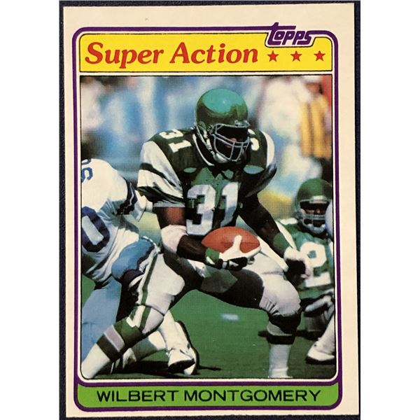 1981 TOPPS NFL FOOTBALL WILBERT MONTGOMERY