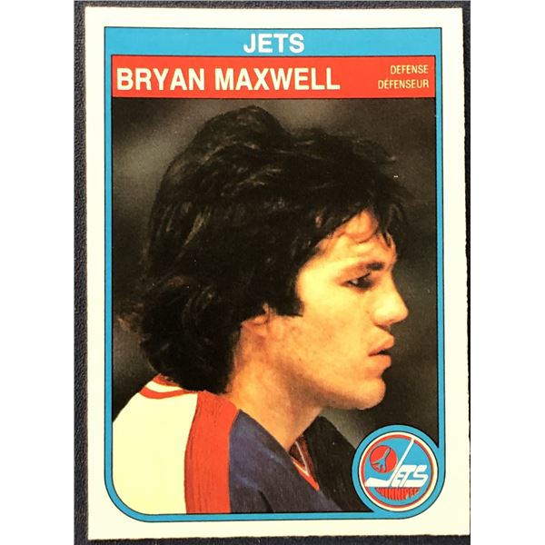 1982-83 O-PEE-CHEE NHL HOCKEY BRYAN MAXWELL