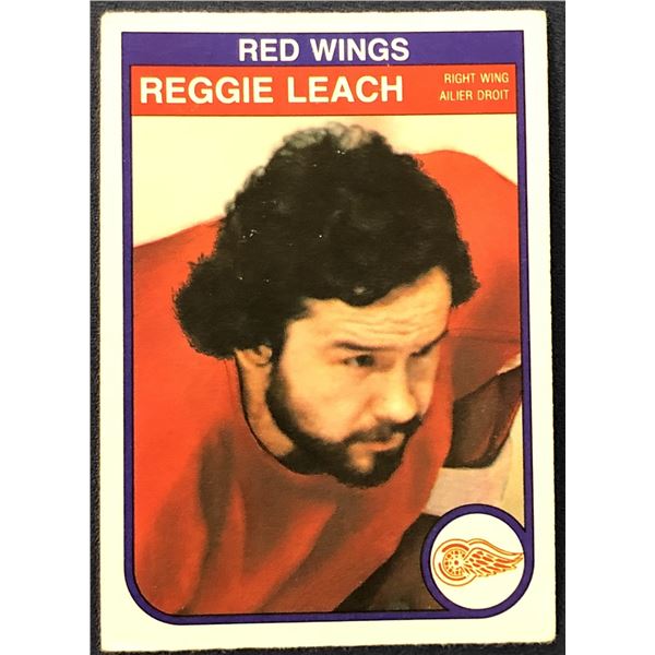 1982-83 O-PEE-CHEE NHL HOCKEY REGGIE LEACH (HOF)