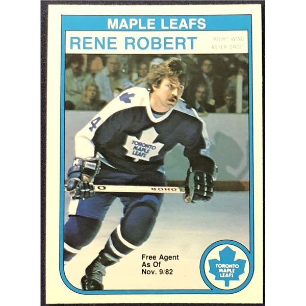 1982-83 O-PEE-CHEE NHL HOCKEY RENE ROBERT (HOF)
