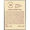 Image 2 : 1975 SSPC BASEBALL CARLTON FISK (HOF)