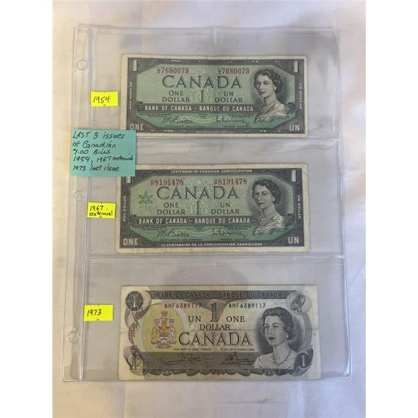 LAST 3 ISSUES OF CANADIAN $1 BILL, 1954, 1967, 1973 LAST ISSUES