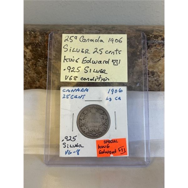 1906 CANADIAN SILVER 25 CENT, KING EDWARD VII .925 SILVER