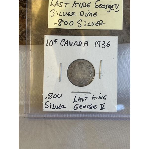 1936 CANADIAN SILVER 10 CENT, LAST KING GEORGE V SILVER DIME .800 SILVER