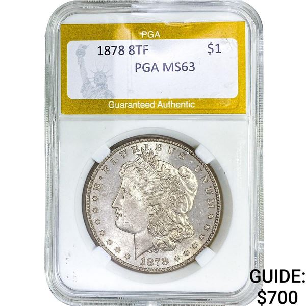 1878 Morgan Silver Dollar PGA MS63
