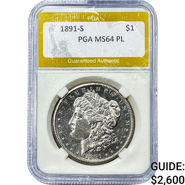 1891-S Morgan Silver Dollar PGA MS64 PL