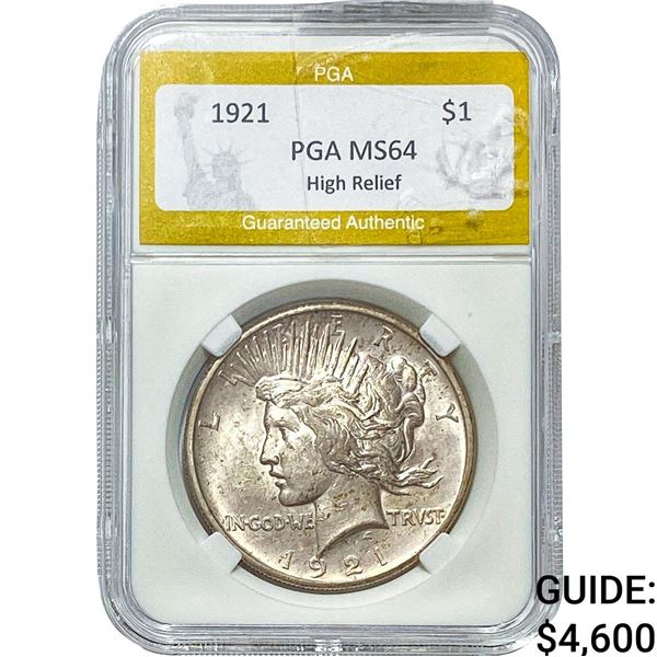 1921 Silver Peace Dollar PGA MS64 High Relief