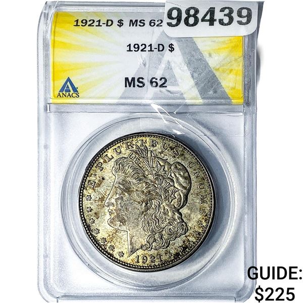 1921-D Morgan Silver Dollar ANACS MS62