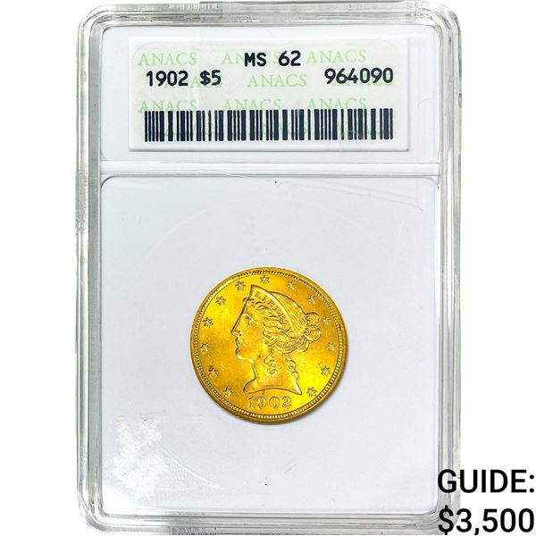 1902 $5 Gold Half Eagle ANACS MS62