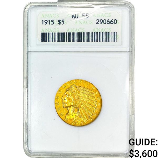 1915 $5 Gold Half Eagle ANACS AU55