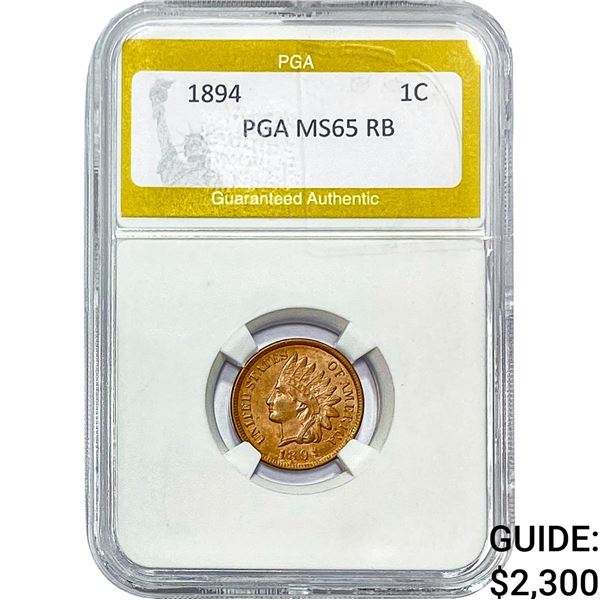 1894 Indian Head Cent PGA MS65 RB