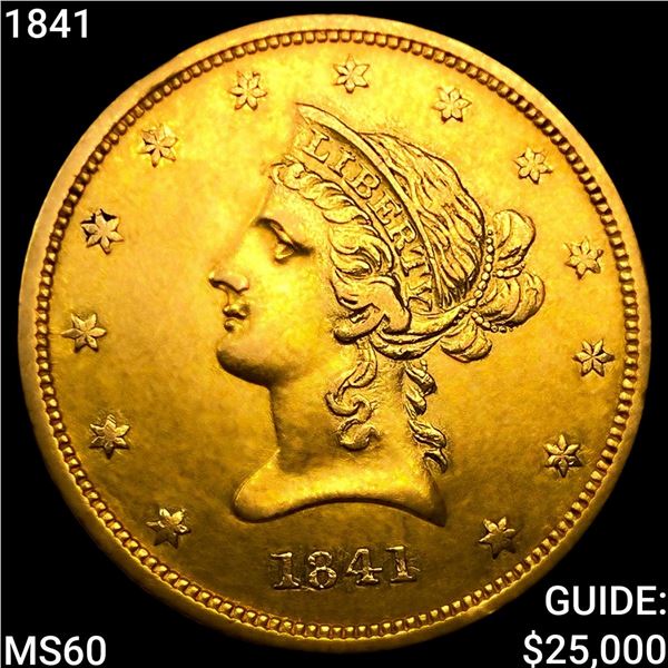 1841 $10 Gold Eagle UNCIRCULATED