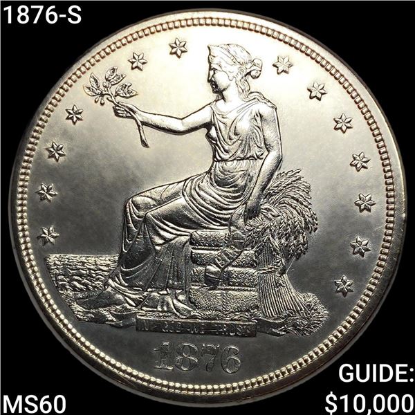 1876-S Silver Trade Dollar UNCIRCULATED